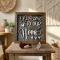 Welcome to Our Home Framed Wood Sign, Rustic Farmhouse Decor, Layered Wood Wall Art or Shelf Decor, Housewarming Gift