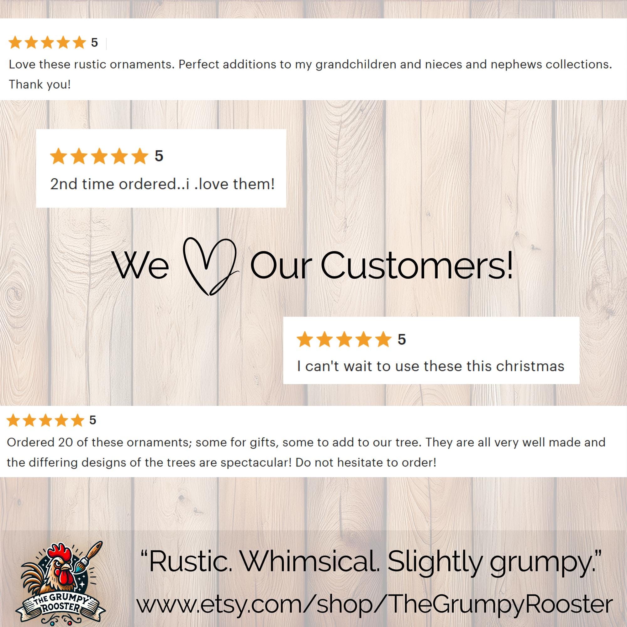Customer reviews collage for rustic handmade wooden Christmas ornaments by The Grumpy Rooster.