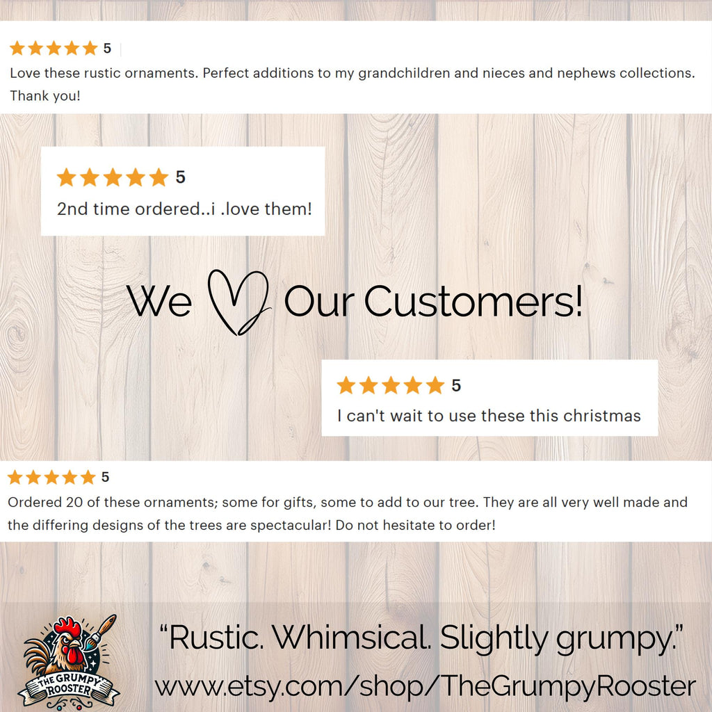 Customer reviews collage for rustic handmade wooden Christmas ornaments by The Grumpy Rooster.
