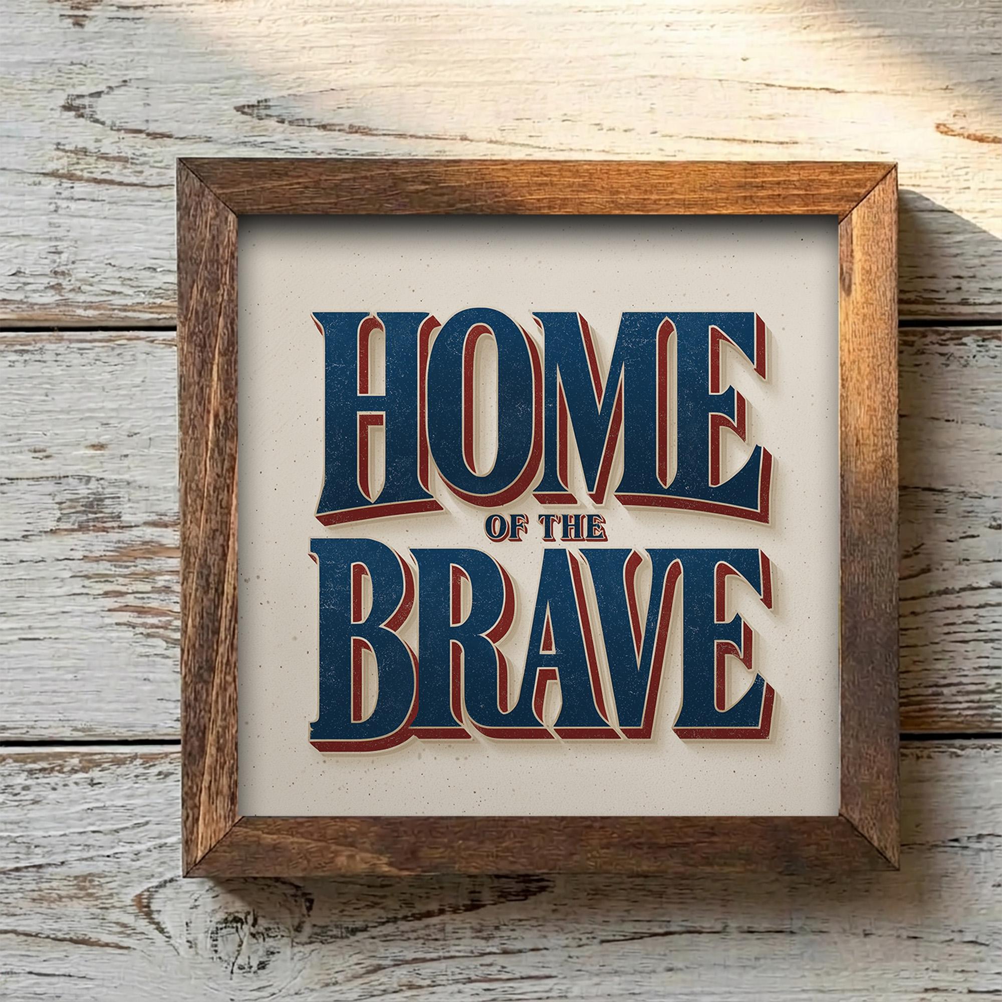 Home of the Brave Wood Sign | Patriotic Farmhouse Decor | Rustic Americana Quote Sign | 4th of July Shelf Sitter Gift - TheGrumpyRooster