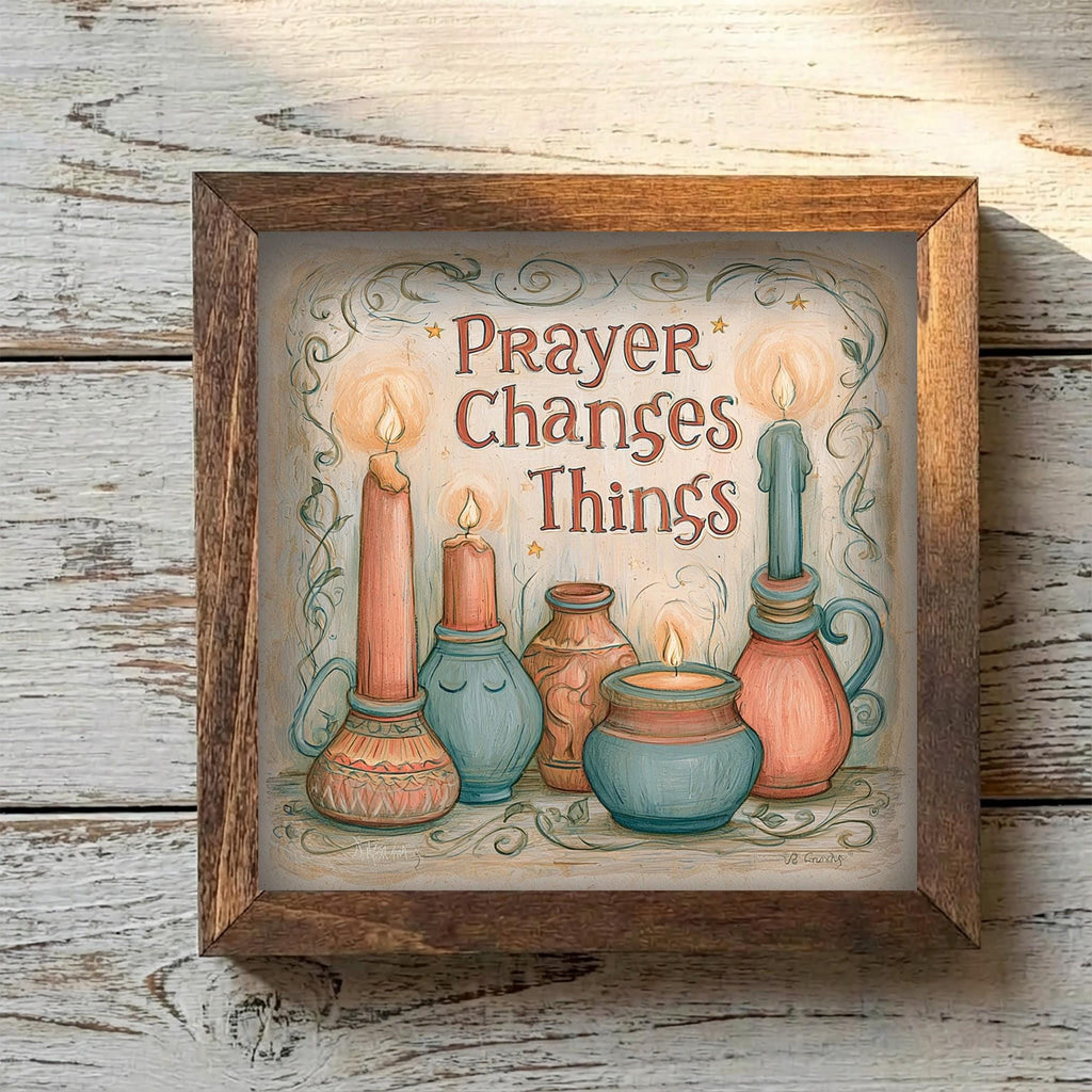 Framed Prayer Changes Things Art Print | Faith Tiered Tray Decor
