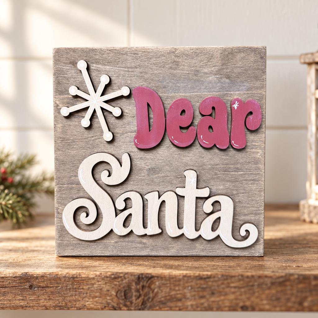 Dear Santa Wooden Christmas Sign | Rustic Farmhouse Christmas Decor | 5.5 Inch Freestanding Shelf Sitter | Holiday Gift